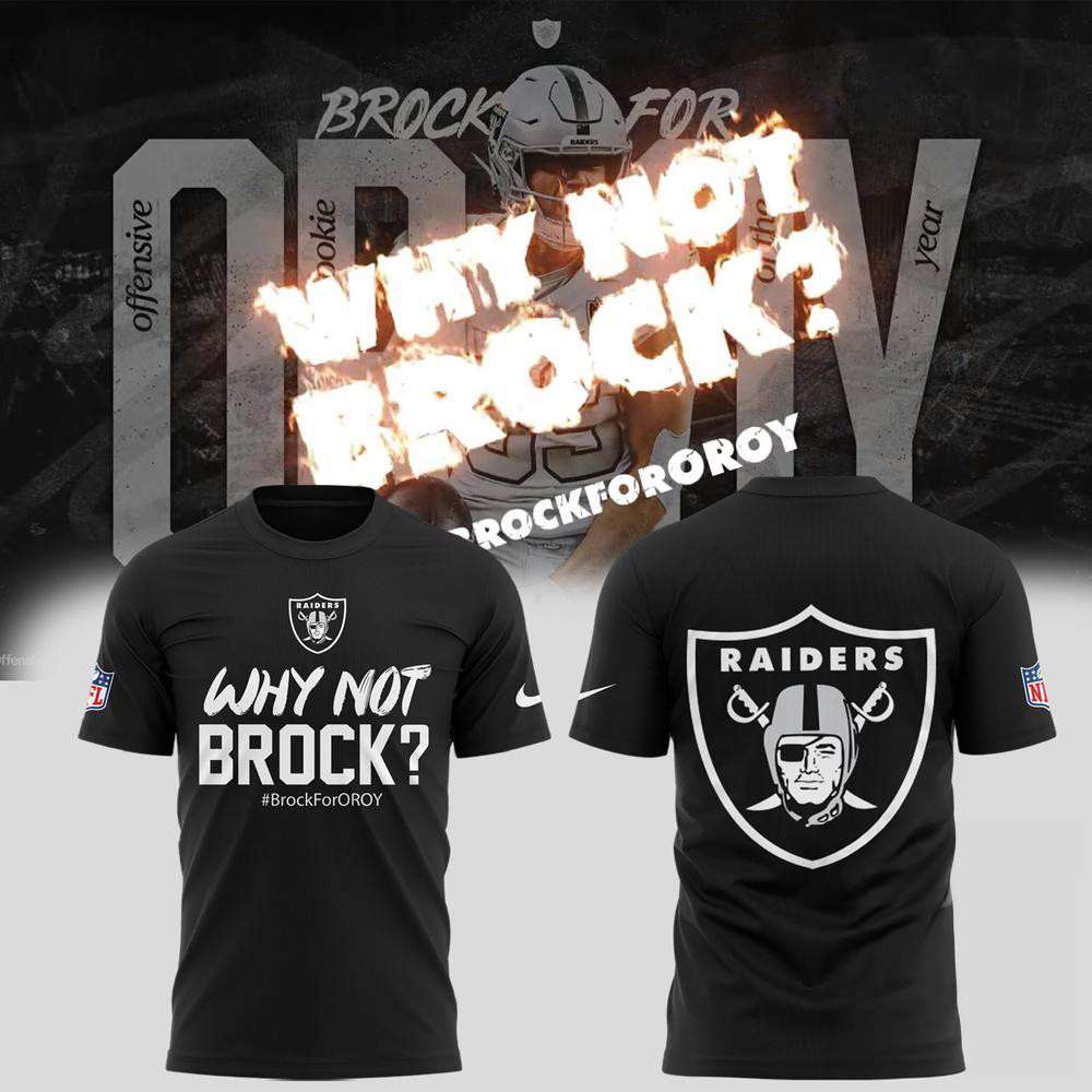 Las Vegas Raiders Why Not Brock Shirt Presents For Football Fans Oregontrailrvpk Shirt