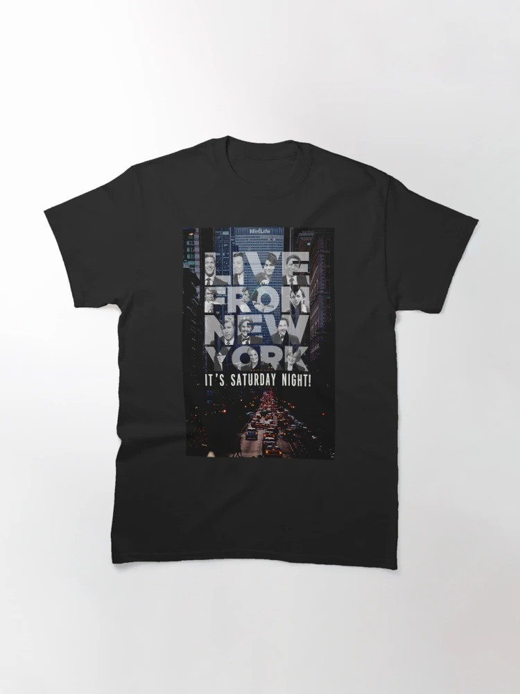 Live From New York Saturday Night Live Classic T-Shirt Best Gift For Mom Oregontrailrvpk Shirt