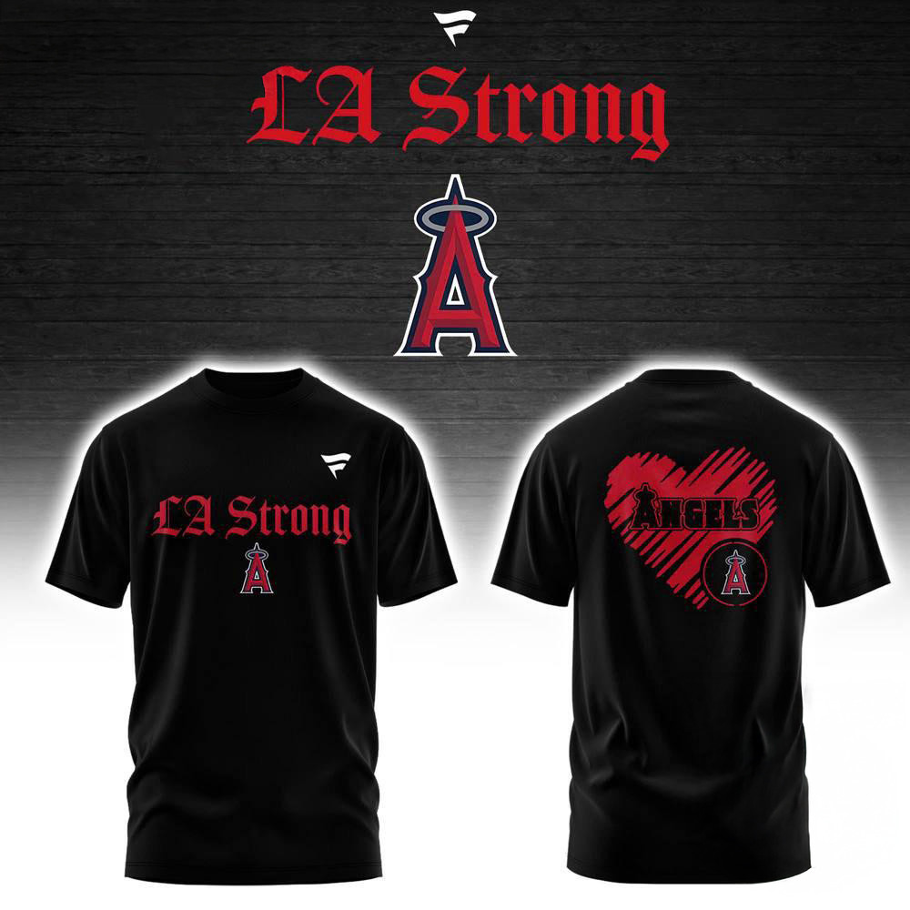 Los Angeles Angels LA Strong Shirt Oregontrailrvpk Shirt