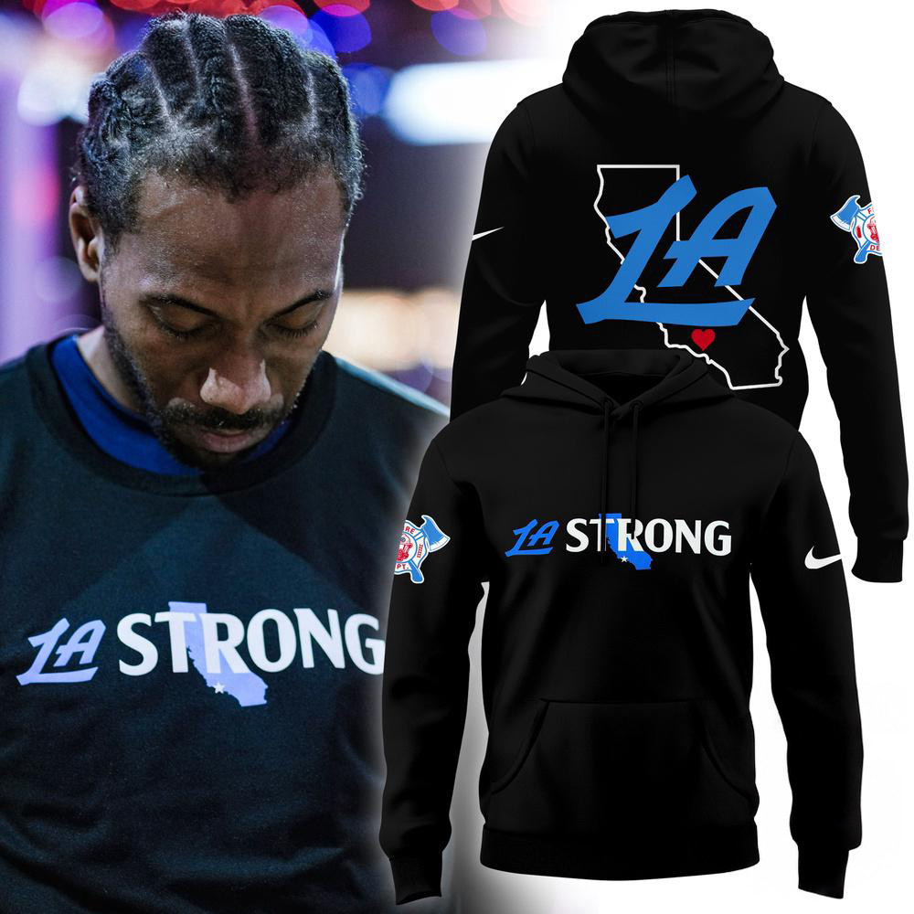 Los Angeles Clippers LA Strong Hoodie Basketball Lovers