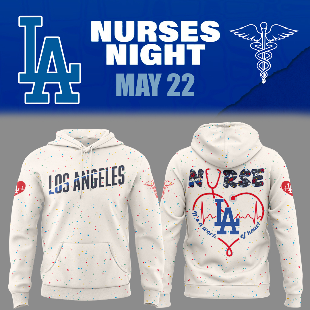 Los Angeles Dodgers Baseball Nurses Night Hoodie Baseball