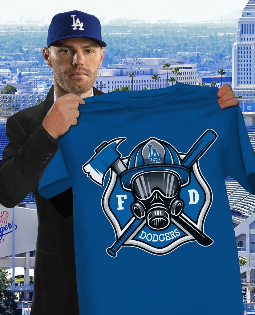 Los Angeles Dodgers Firefighter Fire Dept T-Shirt Honor Fireman Gifts For Dodgers Fans Oregontrailrvpk Shirt