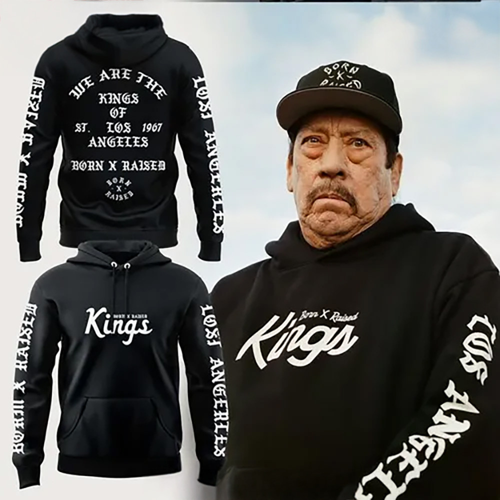 Los Angeles Kings x Born x Raised Special Hoodie Gifts For Hockey Enthusiasts