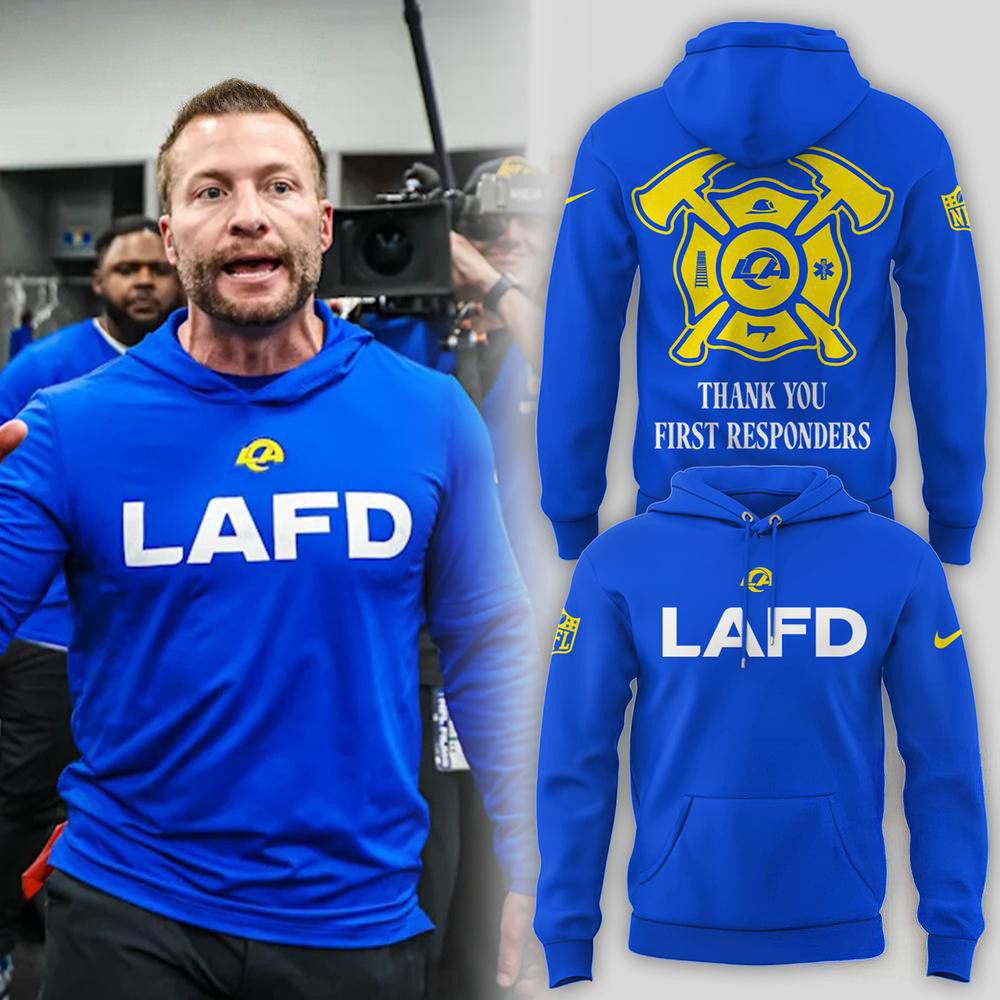 Los Angeles Rams LAFD Hoodie Thank You First Responders Hoodie Gifts For Football Fan