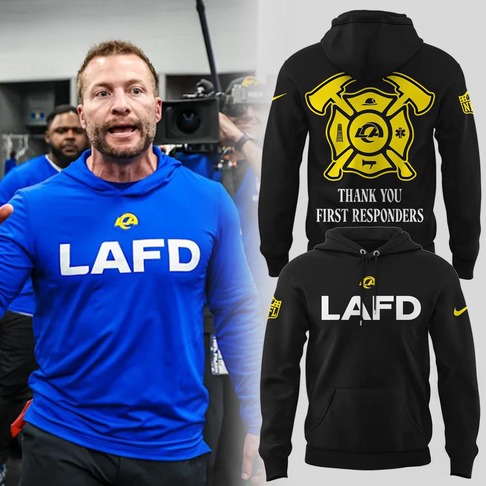 Los Angeles Rams LAFD Hoodie Thank You First Responders Hoodie