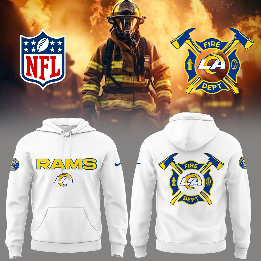 Los Angeles Rams x Firefighter Appreciation Hoodie Best