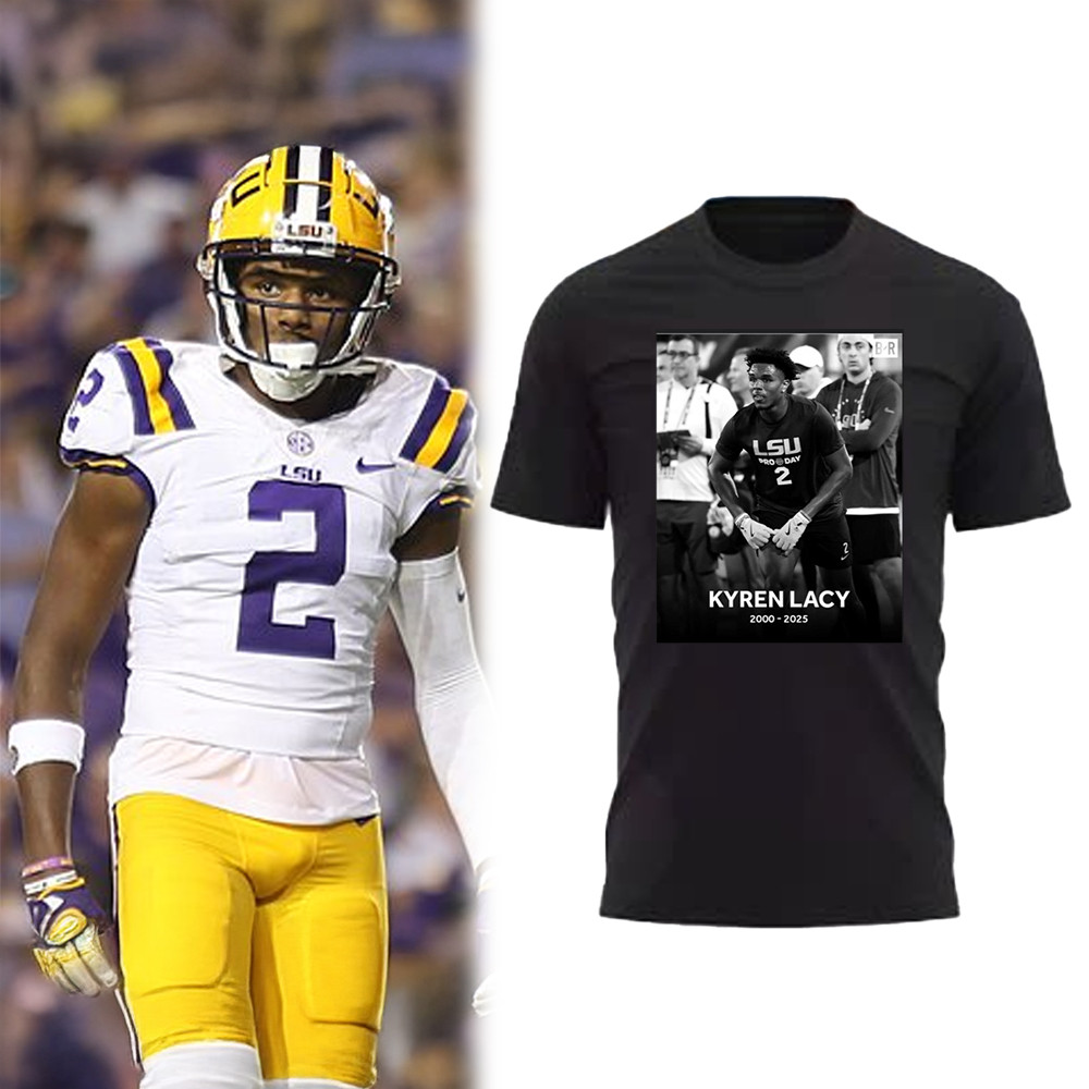 LSU Kyren Lacy Memorable Shirt 2000 2025 Kyren Lacy RIP T-Shirt Presents For Fans Oregontrailrvpk Shirt