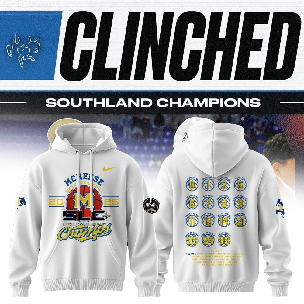 McNeese State Cowboys Clinched Southland Champions Hoodie Football Related Gifts