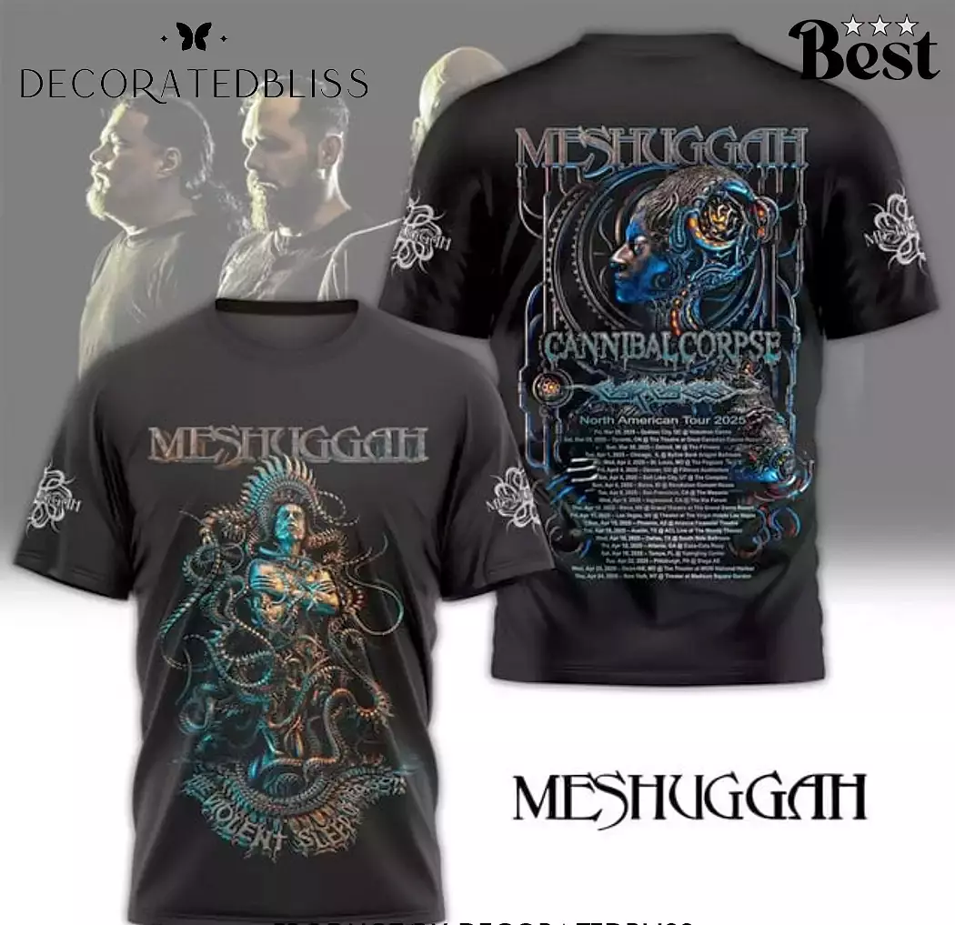 Meshuggah Cannibal Corpse North American Tour 2025 3D T-Shirt Oregontrailrvpk Shirt
