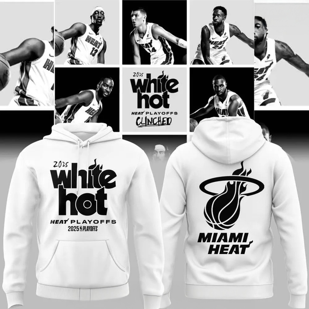 Miami Heat White Hot Playoffs 2025 Special Hoodie Best Gift For A Basketball Fan