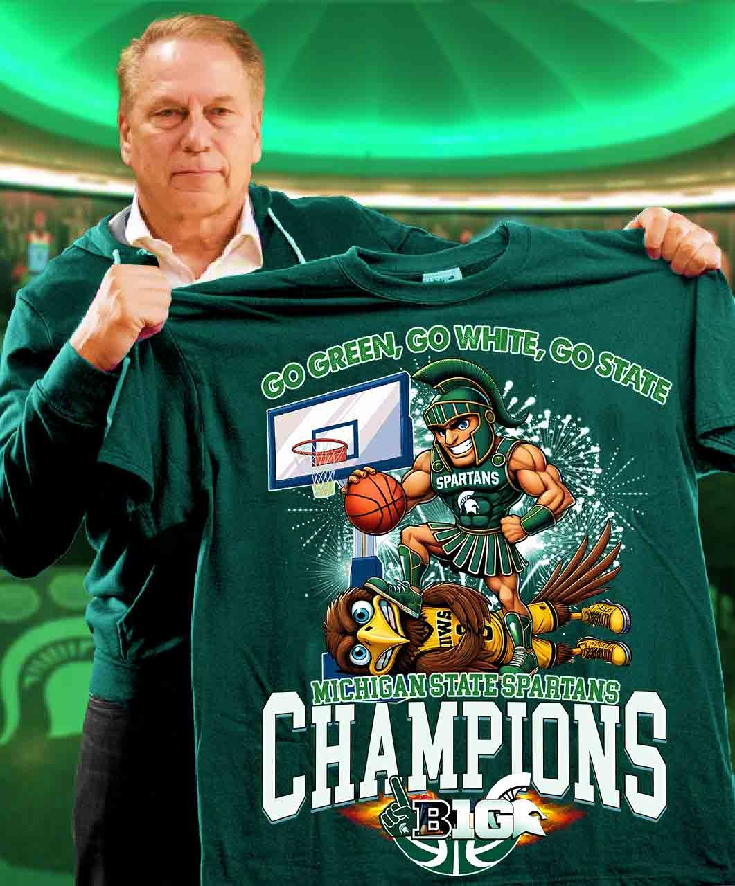Michigan State Spartans Champions Shirt Go Green Go White Go State Slogan Oregontrailrvpk Shirt