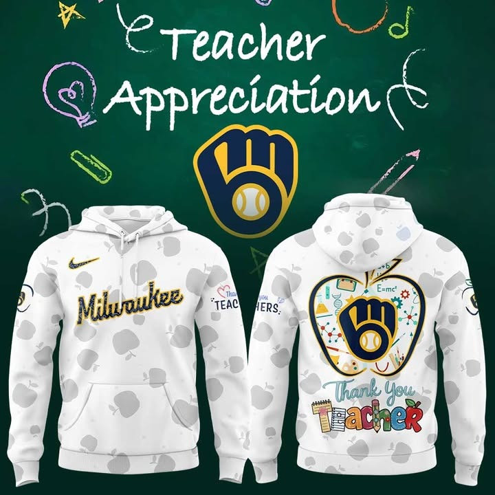 Milwaukee Brewers Happy Teacher Day Hoodie Gift For Brewers Fans