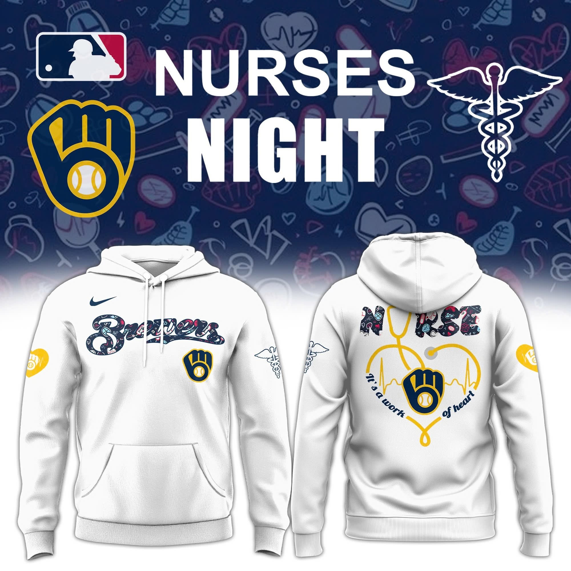 Milwaukee Brewers Nurses Night Hoodie It's A Work Of Heart Honor Nurses Baseball