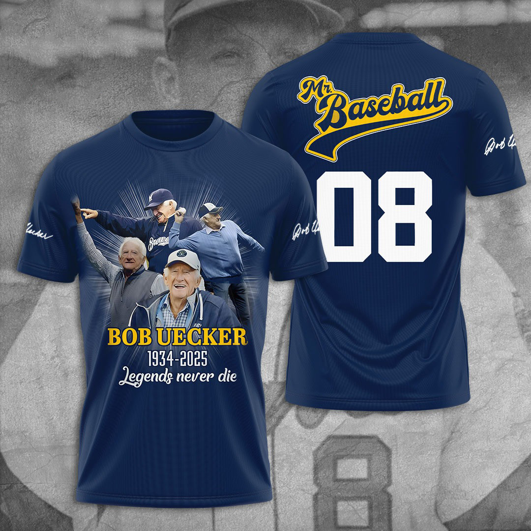 Milwaukee Brewers x Bob Uecker Shirt Mr Baseball Bob Uecker 1934 2025 Legends Never Die T-Shirt Oregontrailrvpk Shirt