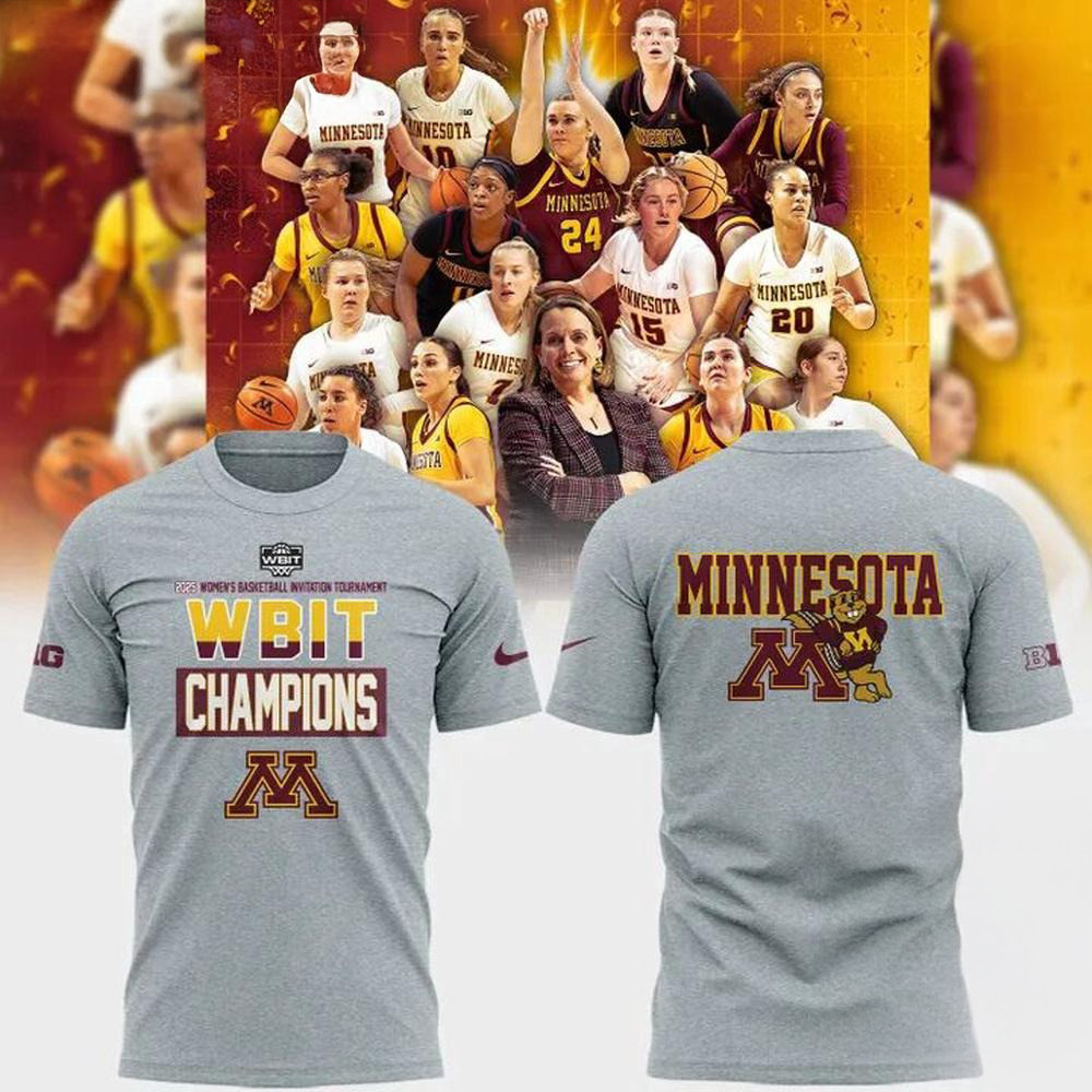 Minnesota Golden Gophers Women's Basketball 2025 Wbit Champions Logo Team Shirt Oregontrailrvpk Shirt