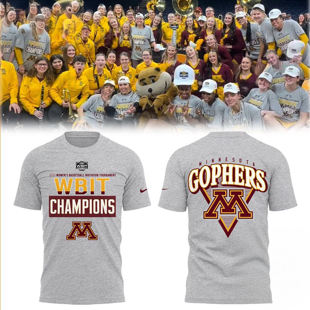 Minnesota Golden Gophers Women's Basketball 2025 WBIT CHAMPIONS Shirt Basketball Oregontrailrvpk Shirt