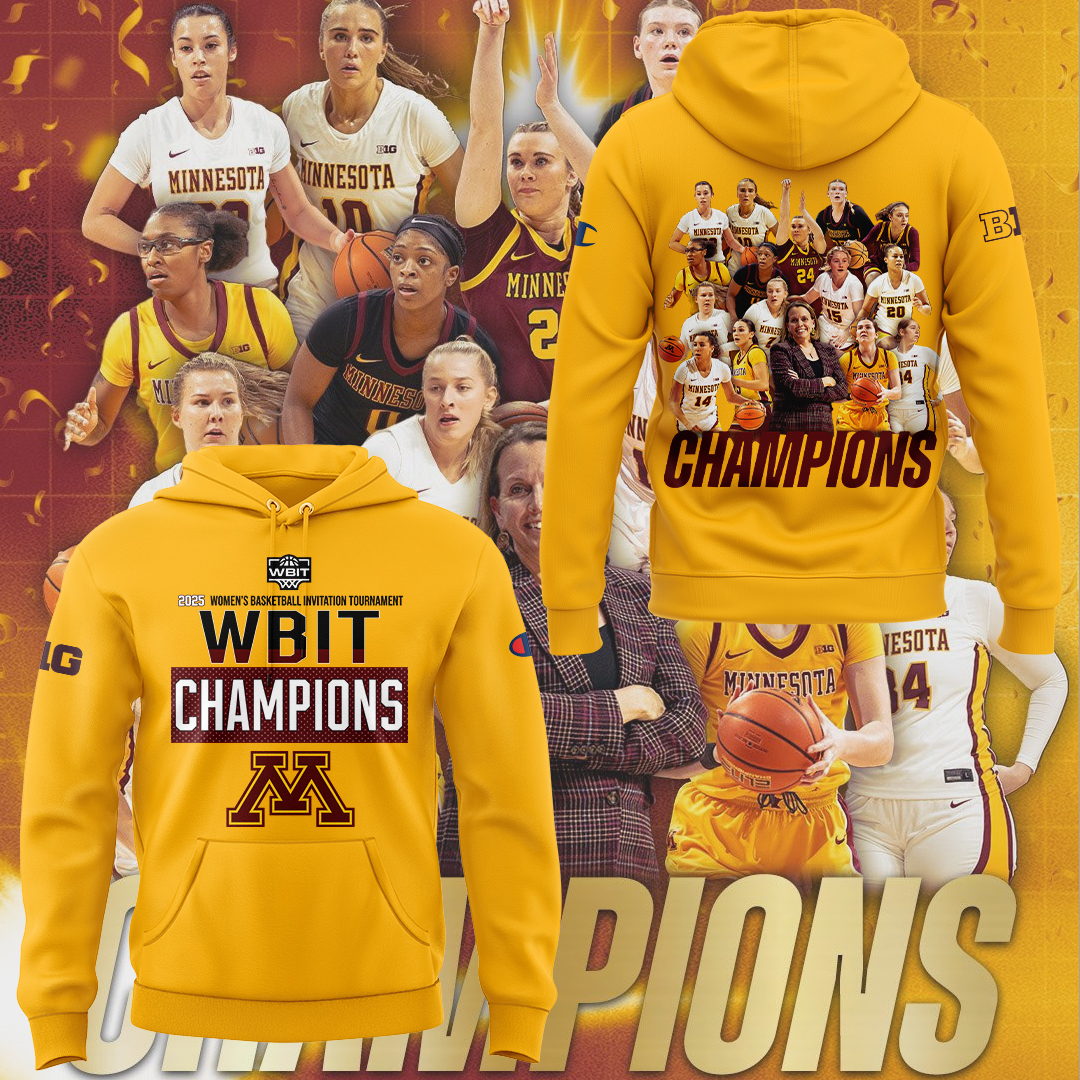 Minnesota Women's Basketball X 2025 Wbit Champions Hoodie Best Basketball Presents