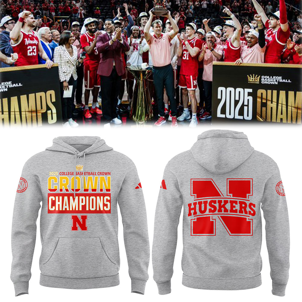 Nebraska Men's Basketball 2025 College Basketball Crown Champions Hoodie Gifts For Young Basketball Players
