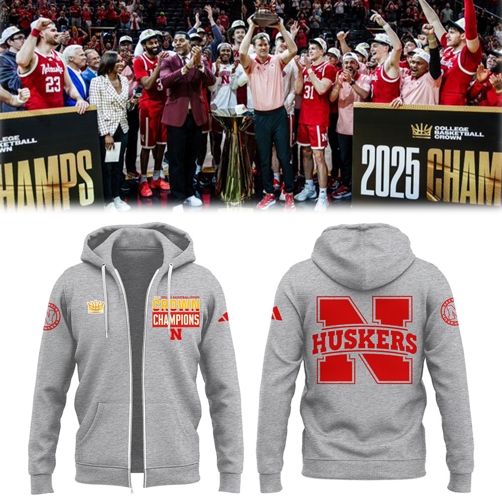 Nebraska Men's Basketball 2025 College Basketball Crown Champions Sport Grey Zip Hoodie Gifts For Basketball Player
