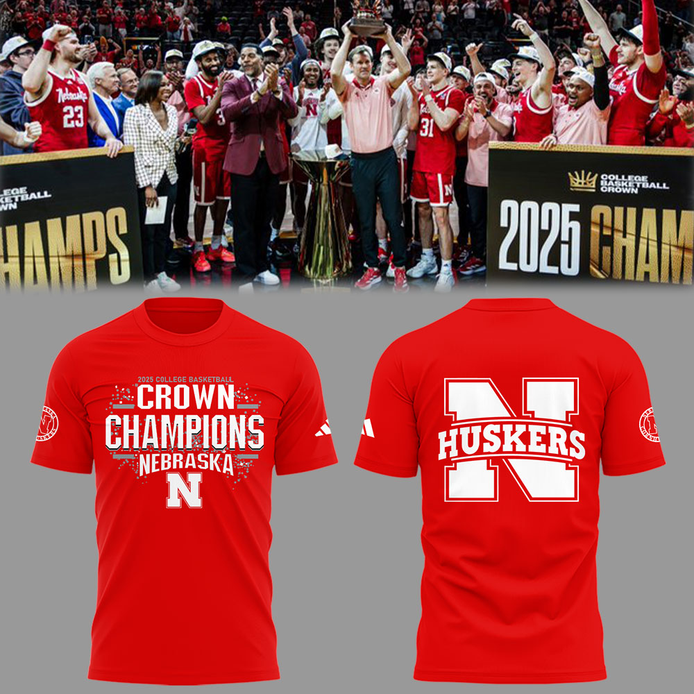 Nebraska Men's Basketball 2025 College Basketball Crown Champions T-Shirt Best Gifts For Basketball Players Oregontrailrvpk Shirt