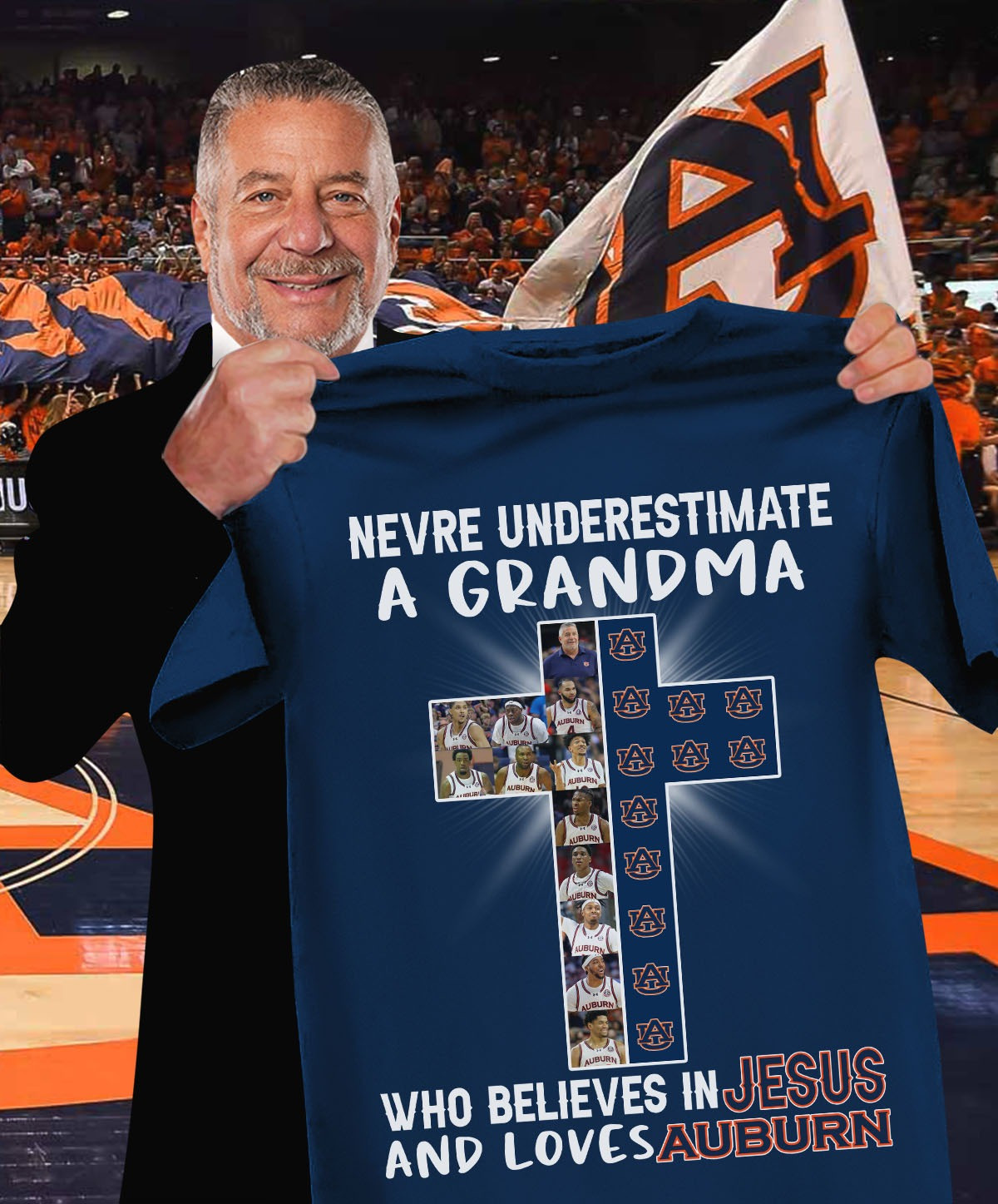 Never Underestimate A Grandma Who Loves Auburn Shirt For Grandma Basketball Oregontrailrvpk Shirt