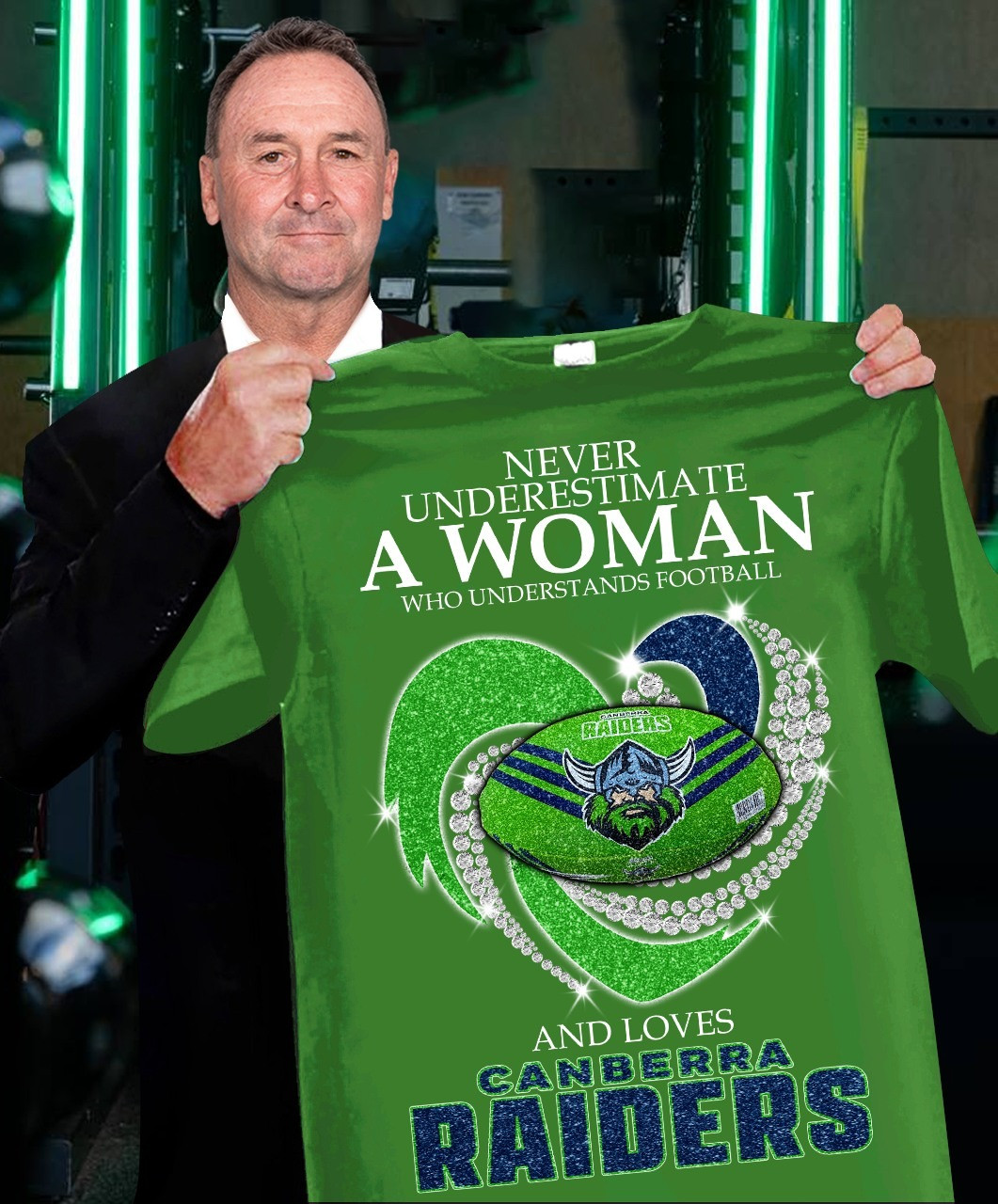 Never Underestimate A Woman Who Loves Canberra Raiders Shirt Football For Her Oregontrailrvpk Shirt