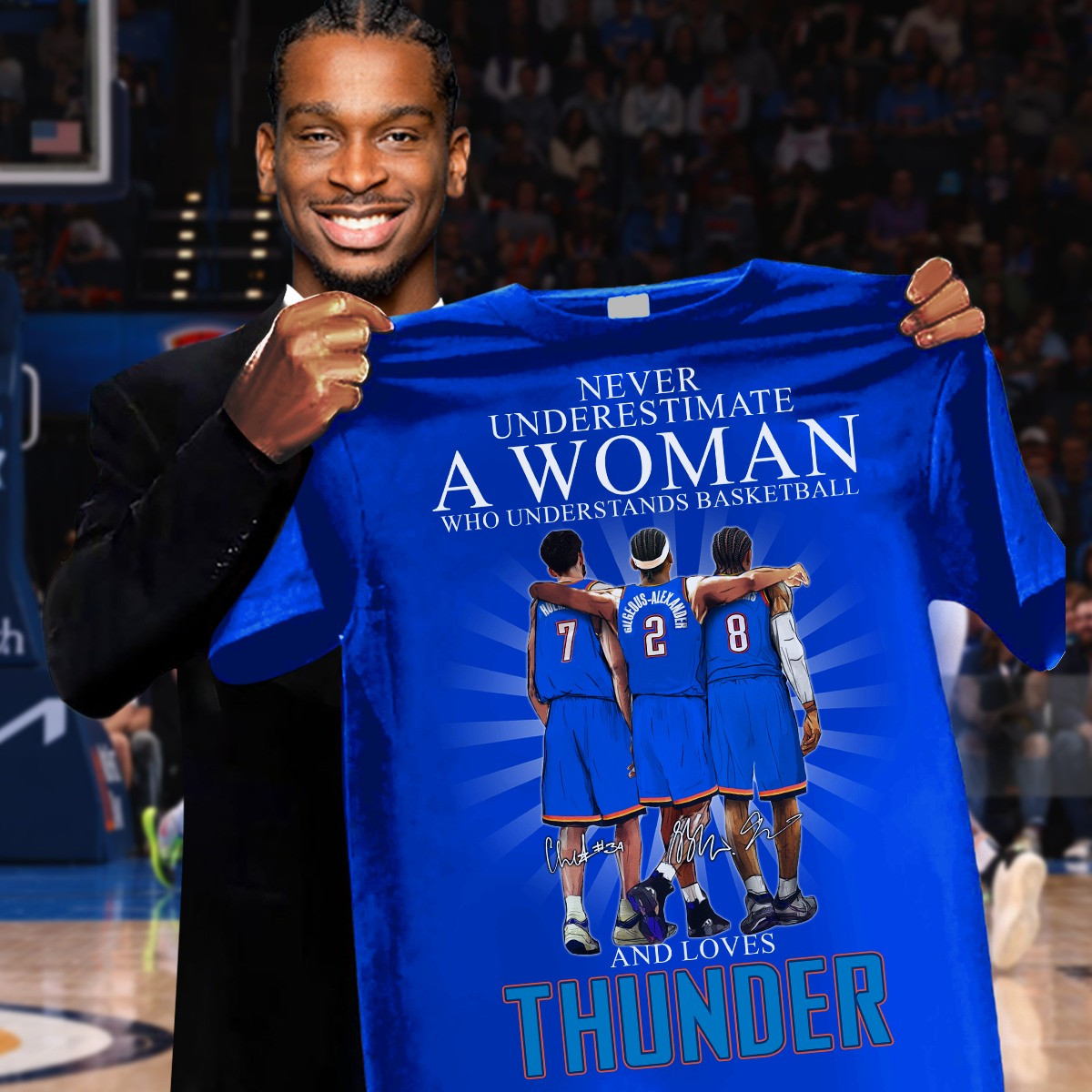 Never Underestimate A Woman Who Understands Basketball And Loves Thunders Gifts For Wife Oregontrailrvpk Shirt