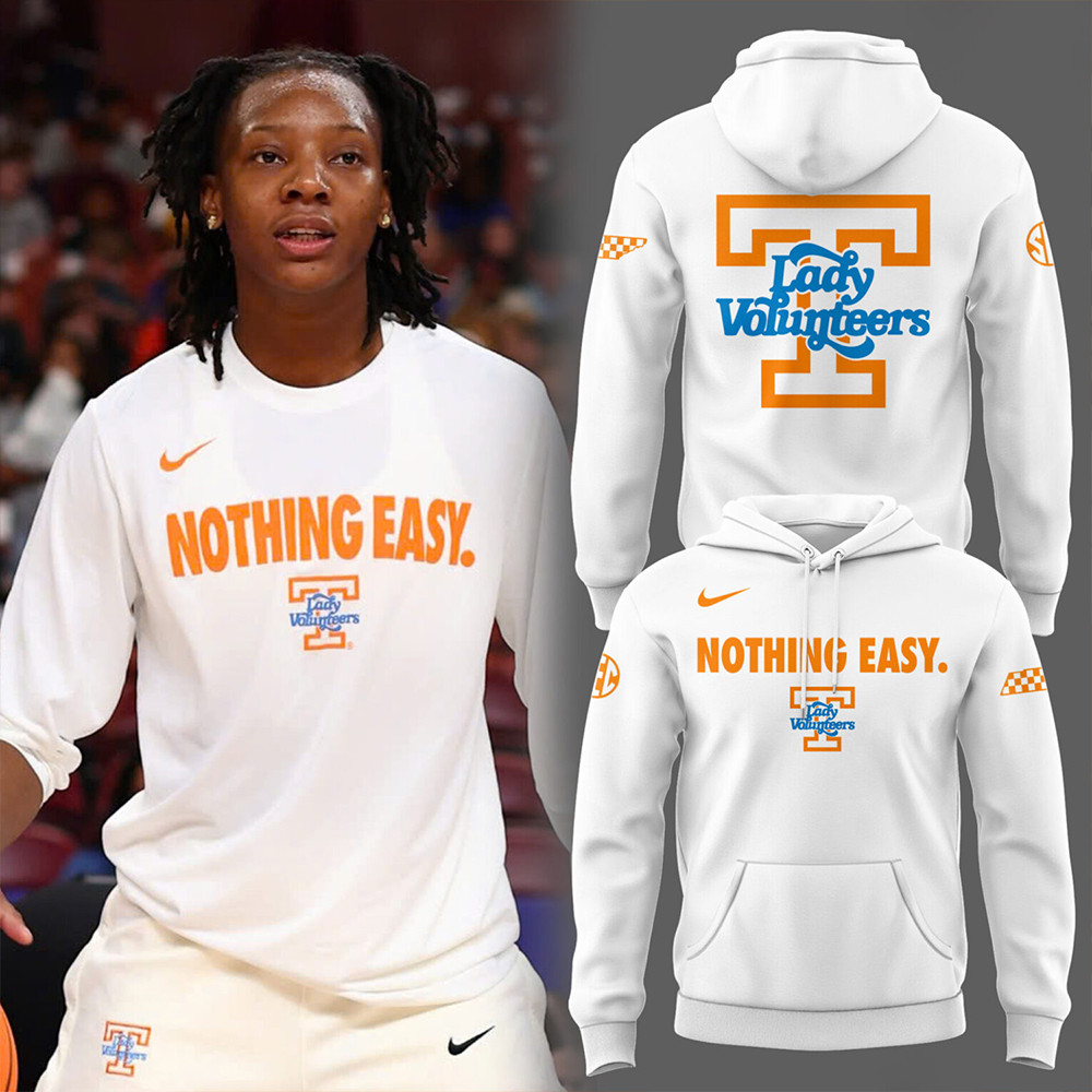 Nothing Easy Lady Vols Basketball Hoodie Gift For Basketball Lover