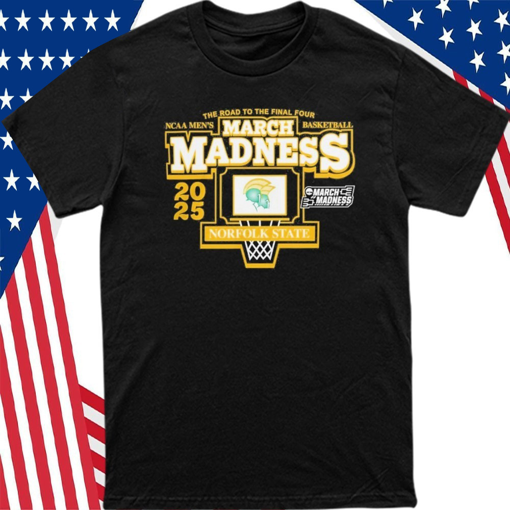 Official Norfolk State Spartans 2025 Men's March Madness Basketball The Road To The Final Four T-Shirt Oregontrailrvpk Shirt