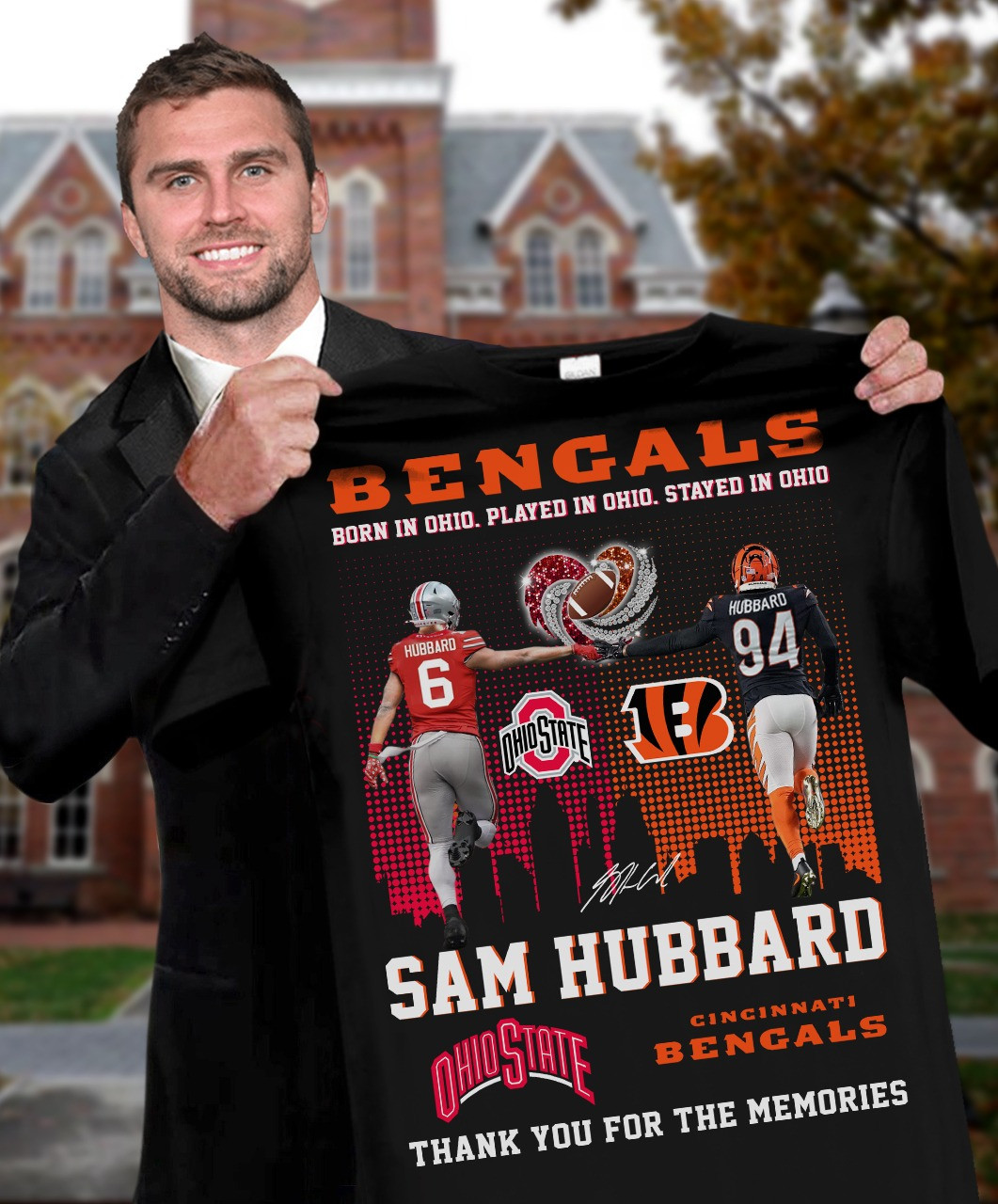 Ohio State Cincinnati Bengals Sam Hubbard Shirt Thank You For The Memories Oregontrailrvpk Shirt