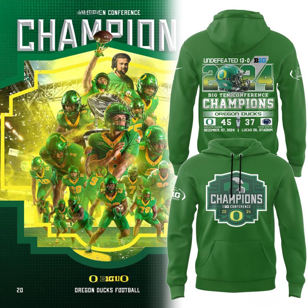 Oregon Ducks Big Ten Champions Hoodie Football Gifts