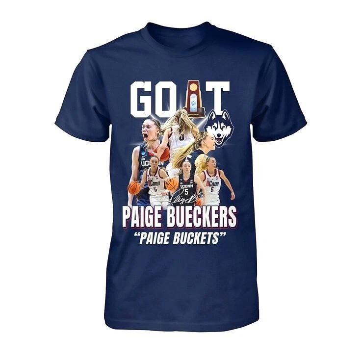 Paige Bueckers Go It UConn City Huskies Champions 2025 Shirt Gift For Basketball Fans Oregontrailrvpk Shirt