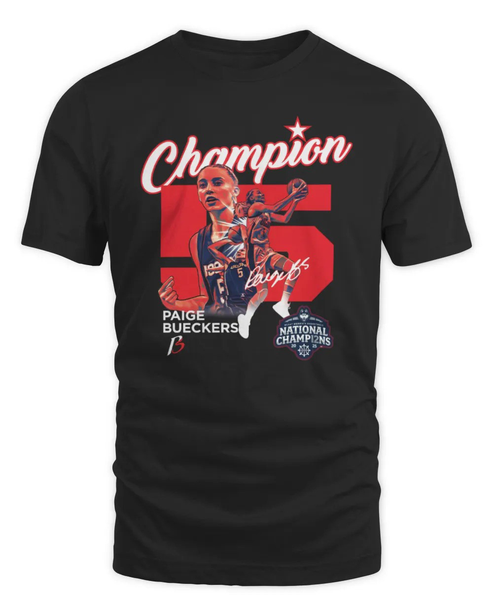 Paige Bueckers NCAA March Madness National Champion T-Shirt Gift For Basketball Lover Oregontrailrvpk Shirt