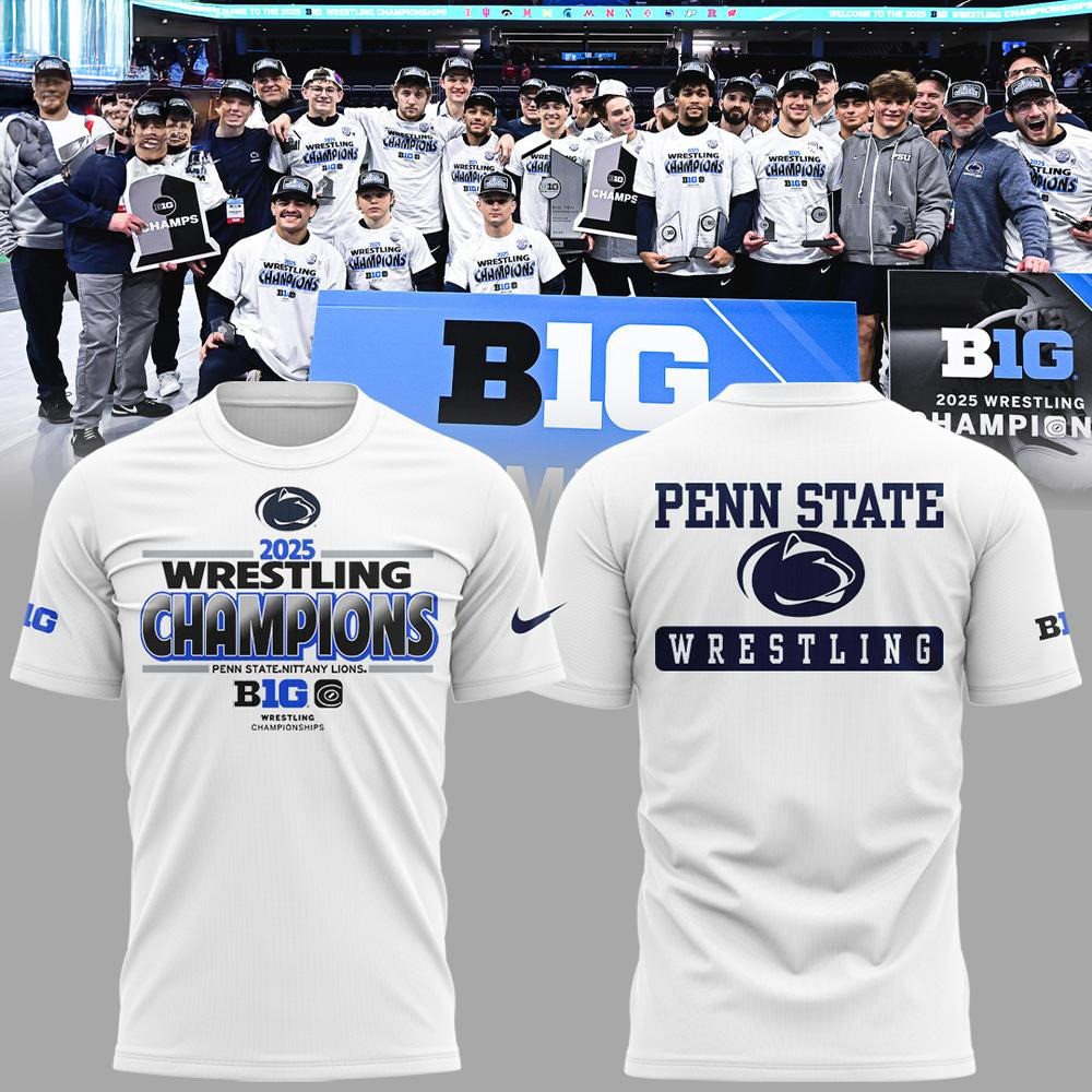 Penn State Wrestling 2025 Big Ten Champions T-Shirt Oregontrailrvpk Shirt