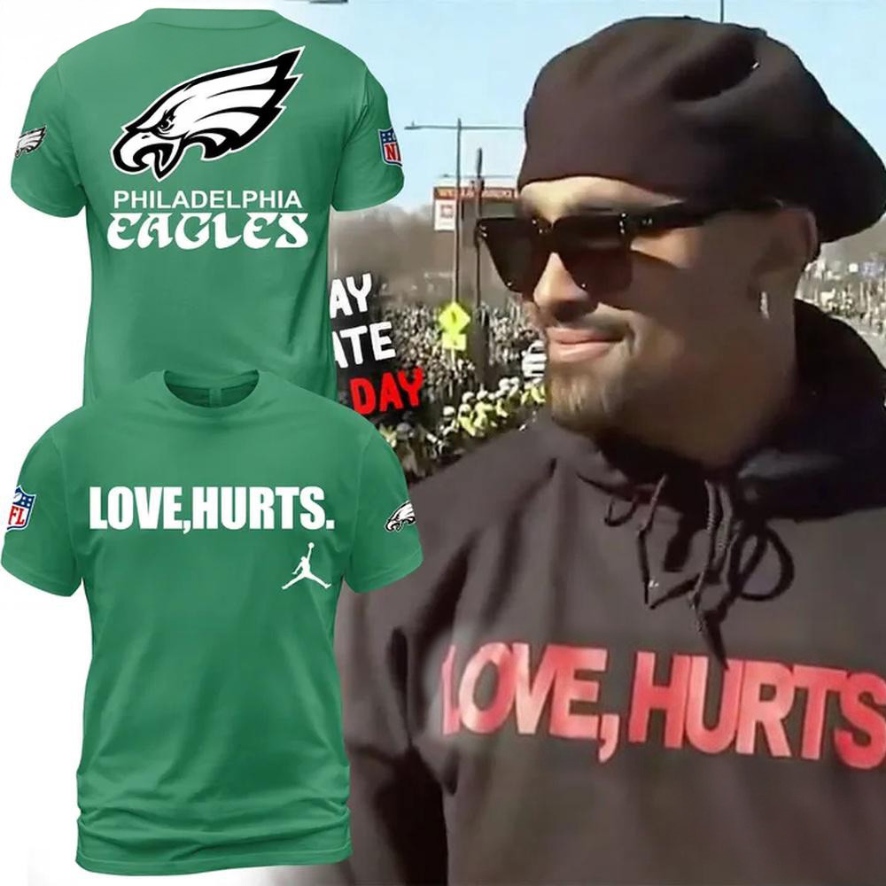 Philadelphia Eagles NFL x Love Hurts 2025 Champions Green Shirt Gifts For Football Fan Oregontrailrvpk Shirt