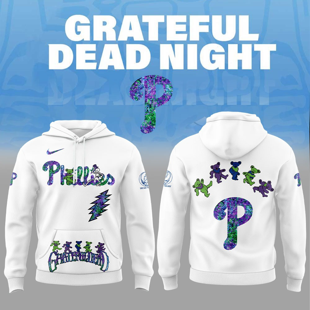 Philadelphia Phillies x Grateful Dead Night Hoodie Merch Best Gifts For Phillies Fans