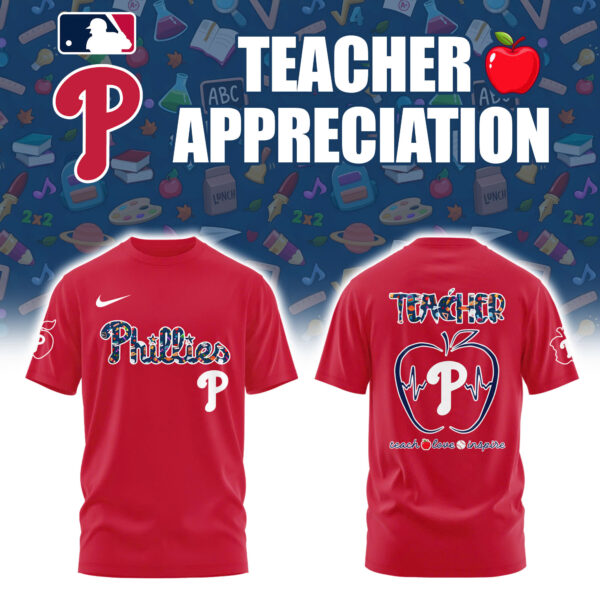 Philadelphia Phillies x Teacher Appreciation Night T-Shirt Baseball Fan Presents Oregontrailrvpk Shirt