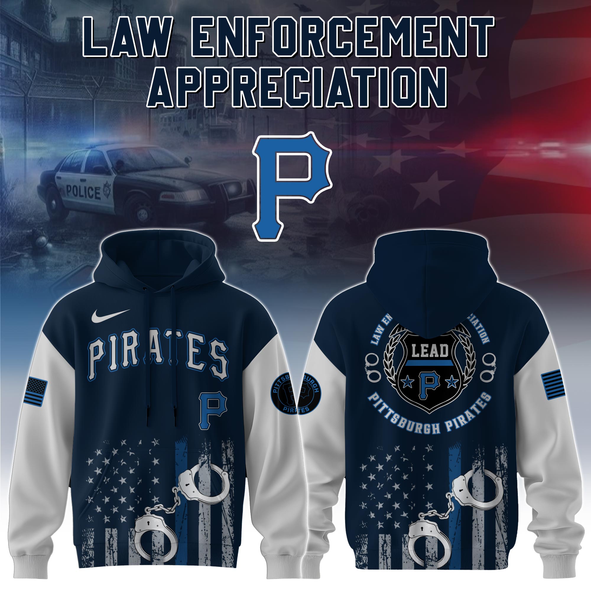 Pittsburgh Pirates x Law Enforcement Appreciation Day Hoodie Baseball