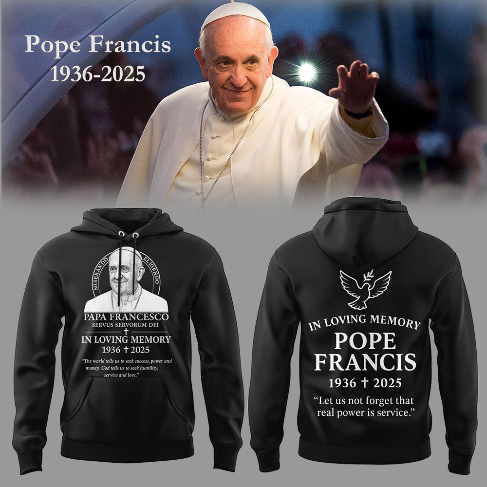 Pope Francis Forever Hoodie Gift for Catholic Devotees
