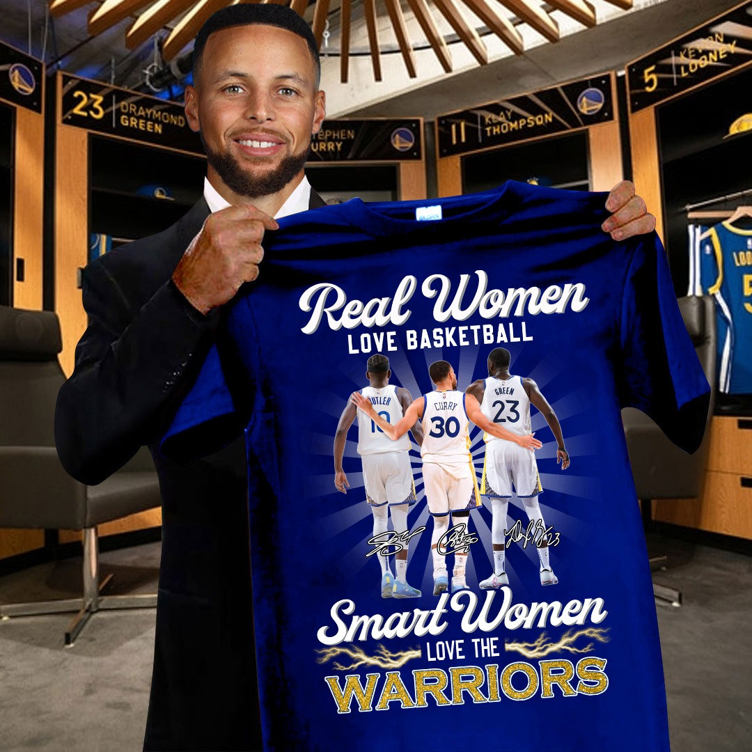 Real Women Love Basketball Smart Love Golden State Warriors Shirt Cool For Her Oregontrailrvpk Shirt