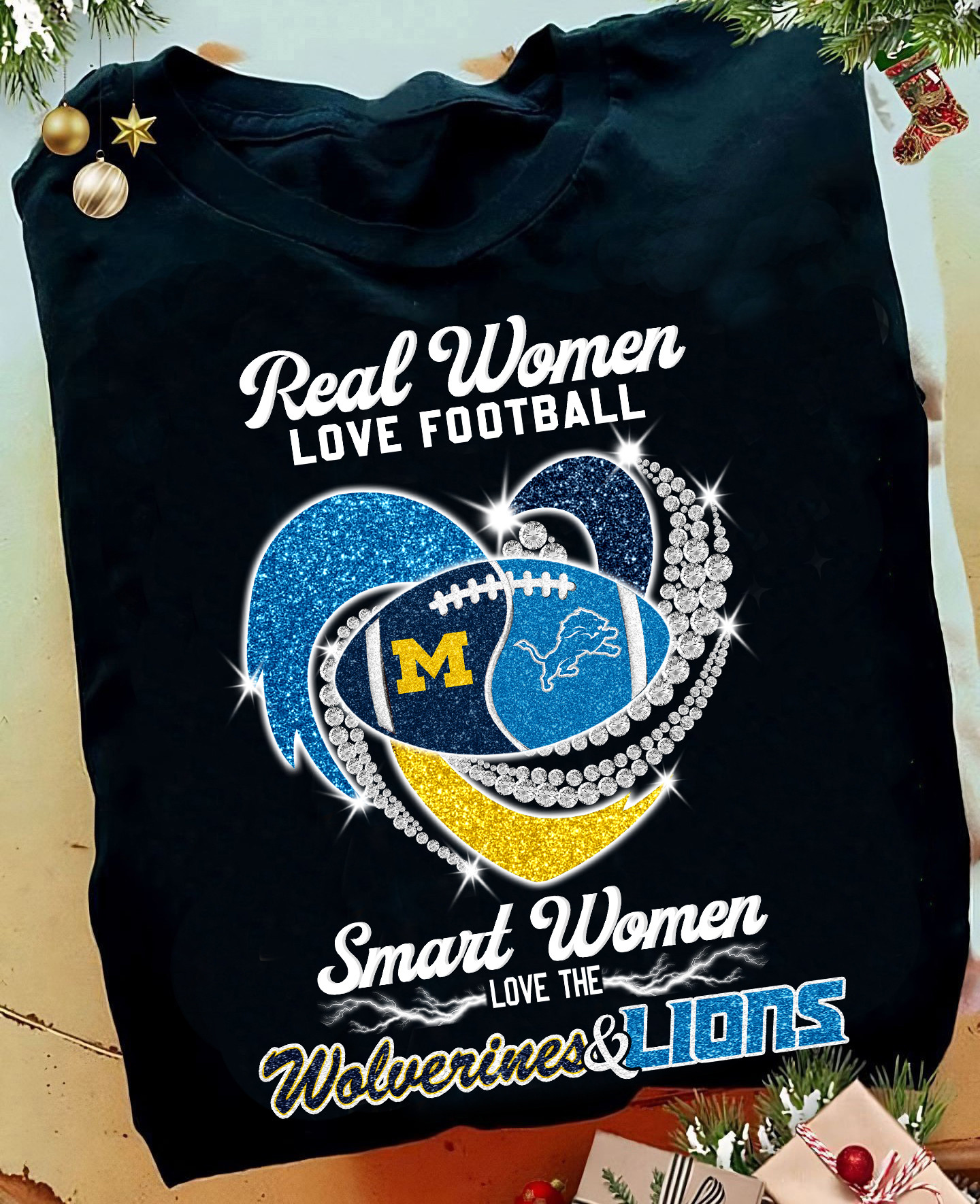 Real Women Love Football Smart Women Love The Wolverines And Lions T-Shirt Football Oregontrailrvpk Shirt