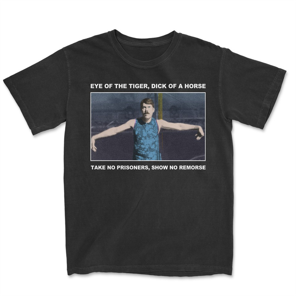 Righteous Gemstones Merch T-Shirt Eye Of The Tiger Dick Of A Horse T-Shirt Funny Oregontrailrvpk Shirt