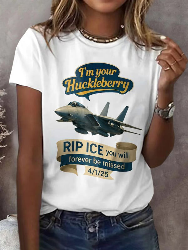 Rip Ice I'm Your Huckleberry You Will Forever Be Missed T-Shirt Memorial Gifts Oregontrailrvpk Shirt
