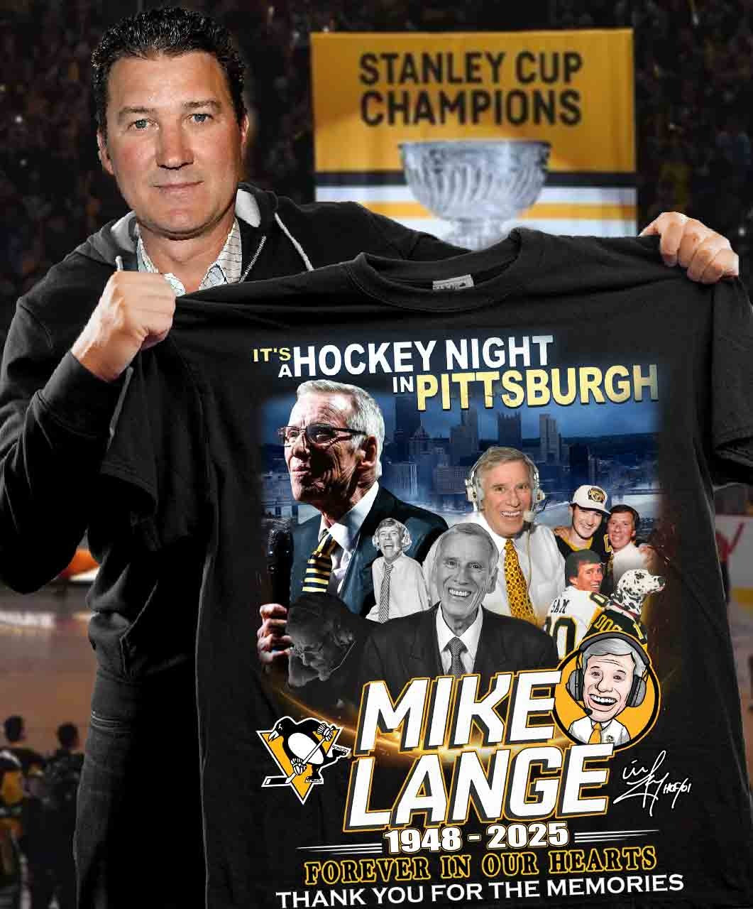 RIP Mike Lange It's A Hockey Night In Pittsburgh Shirt Thank You For The Memories Oregontrailrvpk Shirt