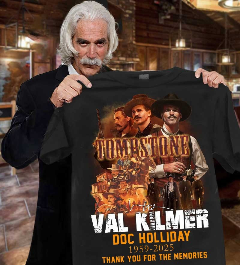 RIP Val Kilmer Thank You For The Memories T-Shirt Tombstone Doc Holliday Oregontrailrvpk Shirt