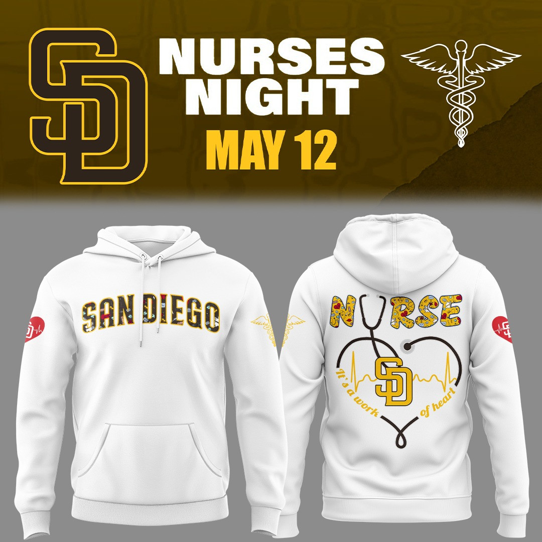 San Diego Padres Nurses Night Hoodie It's A Work Of Heart Baseball Lover