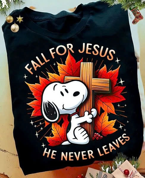 Snoopy Fall For Jesus He Never Leaves Shirt Cute Faith Gift For Snoopy Lovers For Him Her Oregontrailrvpk Shirt