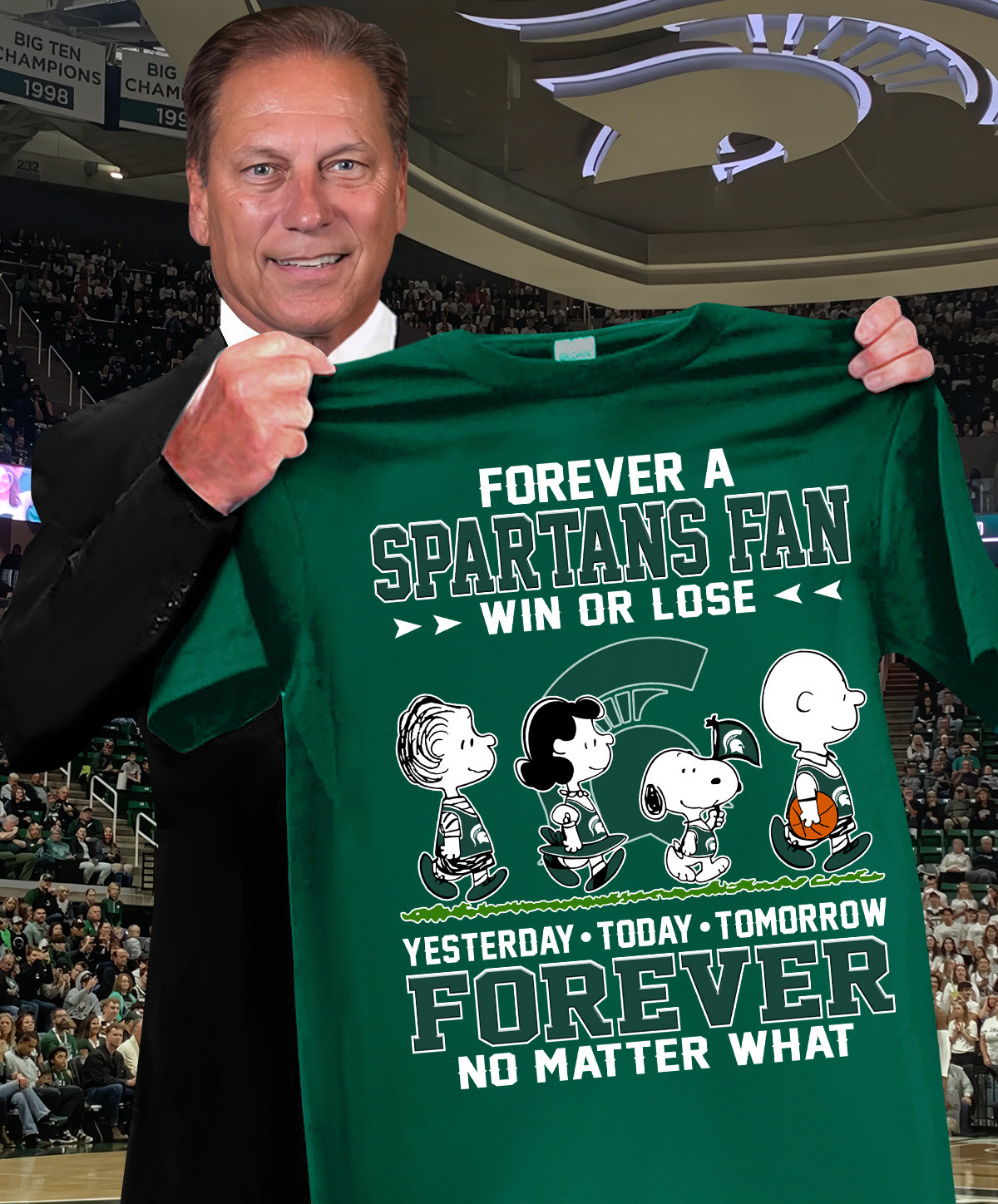 Snoopy Forever A Spartans Fan Win Or Lose Forever No Matter What T-Shirt Basketball Oregontrailrvpk Shirt