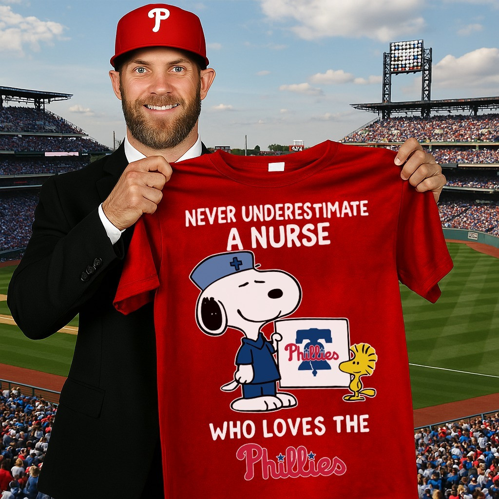 Snoopy Never Underestimate A Nurse Who Loves The Phillies T-Shirt Nurse Phillies Oregontrailrvpk Shirt