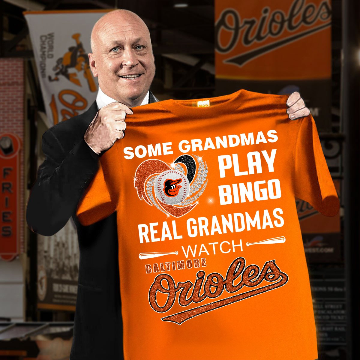 Some Grandmas Play Bingo Real Ones Watch Baltimore Orioles Shirt For Grandma Baseball Fans Oregontrailrvpk Shirt
